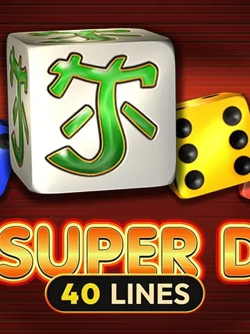 40 Super Dice