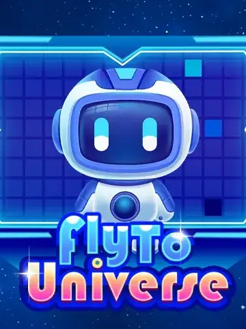 Fly To Universe